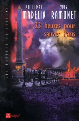 23 Heures pour Sauver Paris, roman