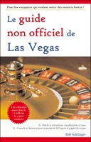 Guide non officiel de Las Vegas