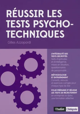 Réussir les tests psycho-techniques