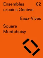 Eaux-Vives, square Montchoisy