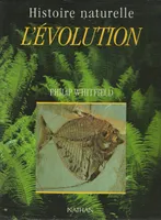 Histoire naturelle L'Ã©volution, histoire naturelle