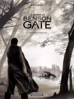 Le Maître de Benson Gate - Tome 2 - Huit petits diables