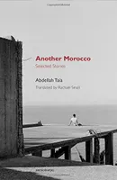 Abdellah Taia Another Morocco /anglais