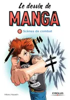 7, Le dessin de manga, vol. 7 -  Scènes de combats, SCENES DE COMBATS.