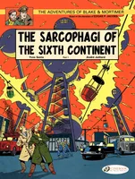 Blake & Mortimer - Volume 9 - The Sarcophagi of the Sixth Continent (Part 1)