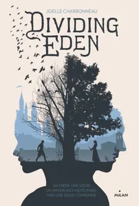 Dividing Eden, Tome 01, Dividing Eden