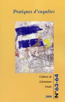 Cahiers de littérature orale, n°63-64/2008, Pratiques d'enquêtes