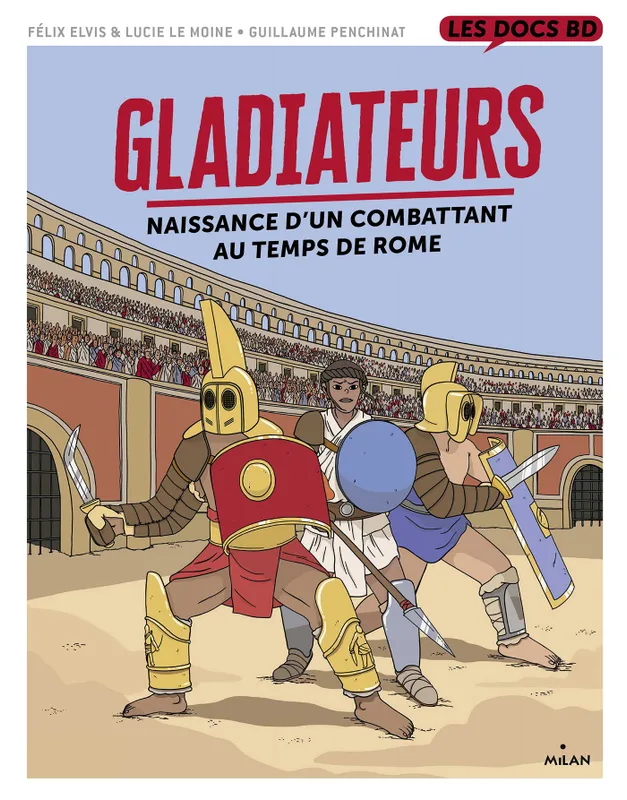 Livres BD BD adultes Gladiateurs au temps de Rome Guillaume Penchinat
