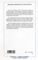 REGARDS CROISES SUR LE LIEN SOCIAL, [actes des] journées de la Maison des sciences de l'homme Ange-Guépin, Nantes, Xe anniversaire, 17-18 juin 2003