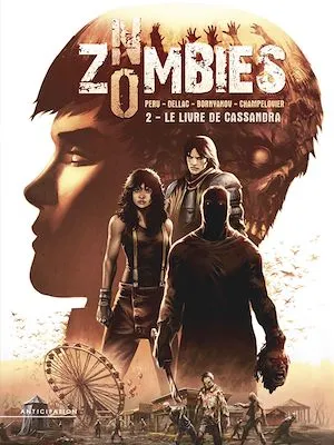 No Zombies T02, Le Livre de Cassandra