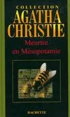 Collection Agatha Christie, 9, Meurtre en Mésopotamie