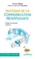 n°45 Pratique de la communication non-violente, établir de nouvelles relations
