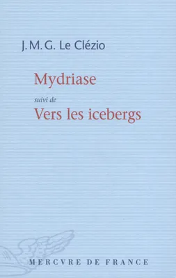 Mydriase / Vers les icebergs