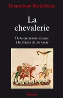 La chevalerie, De la Germanie antique à la France du XIIe siècle