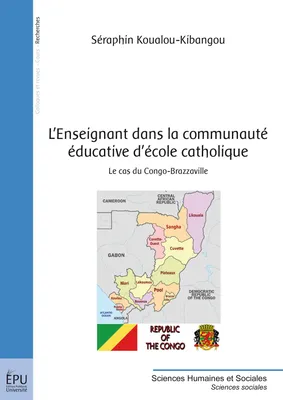 L'Enseignant dans la communauté éducative d'école catholique, Le cas du Congo-Brazzaville