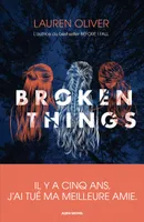 Broken things