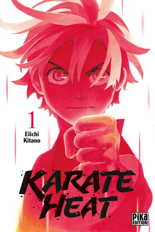 Livres Mangas Shonen 1, Karate Heat T01 Eiichi Kitano