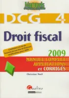 4, Droit fiscal - DCG 4 2è ed., manuel complet, applications et corrigés