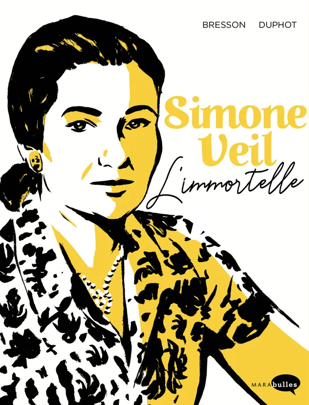 Livres BD Simone Veil / l'immortelle, L'Immortelle Hervé Duphot
