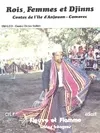 Rois Femmes et Djinns : Contes de l'île d'Anjouan, contes de l'île d'Anjouan, Comores