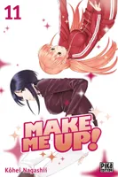 Make me up !, 11, Make me up! T11