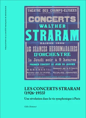 Les Concerts Straram (1926-1933), Une révolution dans la vie symphonique à Paris