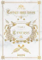 Codex mot rose, 1, Cineris