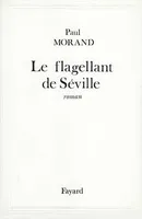 Le Flagellant de Séville, roman