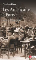 Les Américains à Paris, sous l'occupation