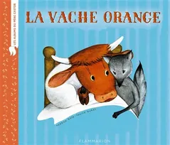 La Vache Orange, LES ALBUMS DU PERE CASTOR