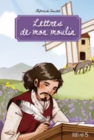 Lettres de mon moulin, Texte intégral et notes