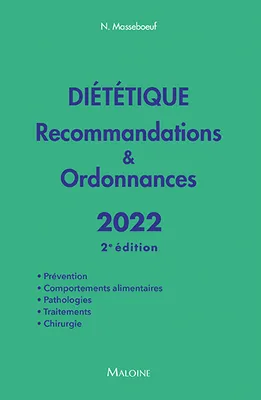 Diététique, Recommandations & ordonnances