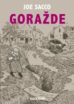 GORAZDE - LA GUERRE EN BOSNIE ORIENTALE 1993-1995, La Guerre en Bosnie Orientale 1993-1995