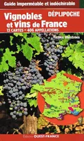 Vins et vignobles de France - 13 cartes, 406 appellations, Guide imperméable et indéchirable - Fiches Illustrées