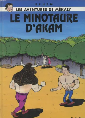 Les aventures de Mékaly., Le Minotaure d'Akam