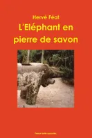 L'Eléphant en pierre de savon