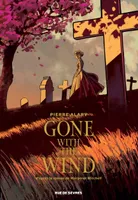Gone with the wind - Tome 1