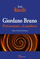 Giordano Bruno, Précurseur des lumières