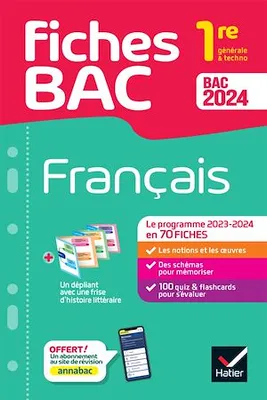 Fiches bac Français 1re générale & techno Bac 2024, avec les oeuvres au programme 2023-2024