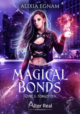 1, Forgotten, Magical Bonds #1