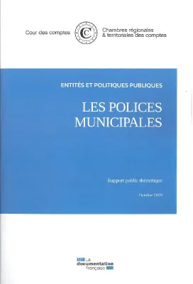 Les polices municipales, Rapport public thématique