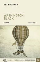 Washington Black, Roman