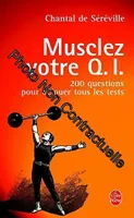 Musclez votre Q.I., 200 questions pour déjouer tous les tests