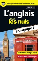 L'anglais pour les Nuls en voyage - Edition 2017-18