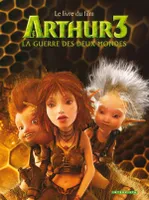 Arthur3 la guerre des deux mondes, Le livre du film