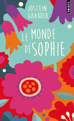 Le Monde de Sophie (Collector). Roman sur l'histoire de la philosophie