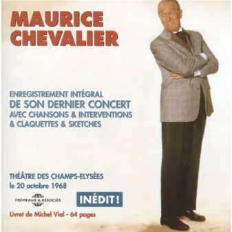 MAURICE CHEVALIER DERNIER CONCERT INEDIT OCTOBRE 1968 ENREGISTREMENT INTEGRAL