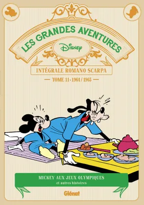 11, Les Grandes aventures de Romano Scarpa - Tome 11, 1964/1965 - Mickey aux Jeux olympiques et autres histoires