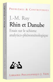 Rhin et Danube, Essais sur le schisme analytico-phénoménologique