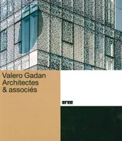 Valero Gadan architectes